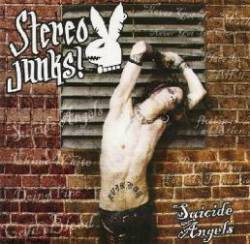 Stereo Junks : Suicide Angels